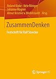  ZusammenDenken: Festschrift für Ralf Stoecker