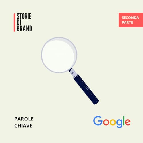 GOOGLE | Pt. 2/3 | Parole chiave Podcast Por  capa
