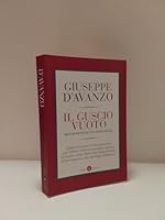Il guscio vuoto. Metamorfosi di una democrazia 8842098914 Book Cover