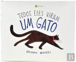 Todos Eles Viram Um Gato (Portuguese Edition) [Portuguese] 9896794103 Book Cover