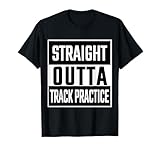 Photo Gallery maglietta da corsa con scritta "straight outta track practice" maglietta Photo Gallery maglietta da corsa con scritta "straight outta track practice" maglietta