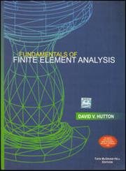 FUNDAMENTALS OF FINITE ELEMENT ANALYSIS Paperback – 1 July 2017