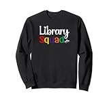 Bibliotheksteam für Bibliothekar, Bibliothekspersonal, Medienspezialist Sweatshirt