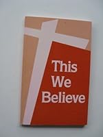This We Believe (1980) Paperback Booklet by I.F.C.A. B009HUSYVQ Book Cover