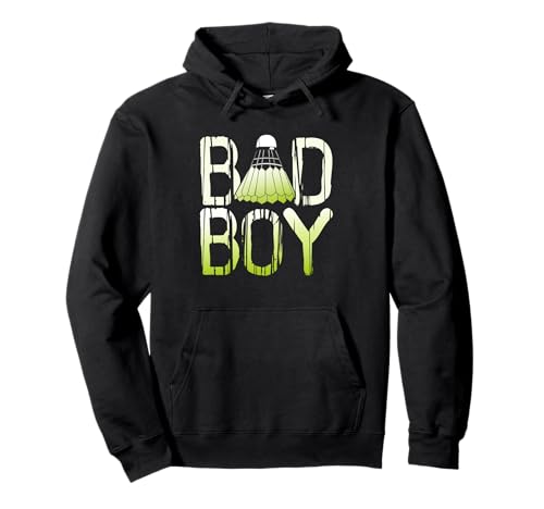 Bad Badminton Boy | Schlägerfederball | Badmintonspieler Pullover Hoodie Bad Badminton Boy | Schlägerfederball | Badmintonspieler Pullover Hoodie