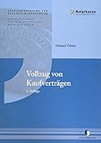  Vollzug von Kaufverträgen (2. Auflage - Ausbildungsreihe für Notarfachangestellte)