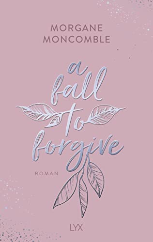 A Fall to Forgive (Seasons...