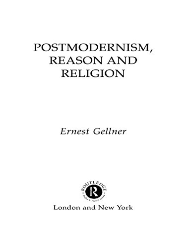 Postmodernism, Reason and Religion      1st Edition, Kindle Edition