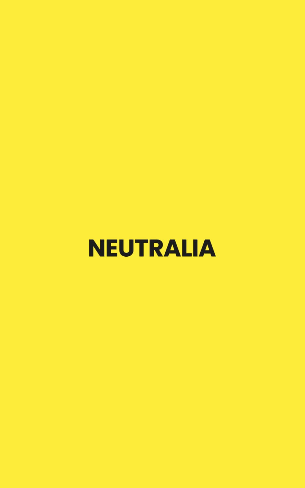 Neutralia: Manifesto per il recupero della sovranità italiana
