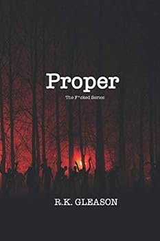 Proper - Book  of the F*cked Series
