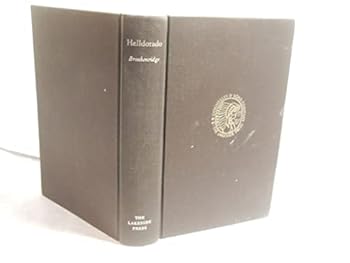 Hardcover Helldorado: Bringing the law to the mesquite (The Lakeside classics) Book