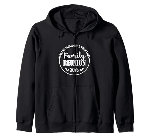 Family Reunion 2025 Zip Hoodie