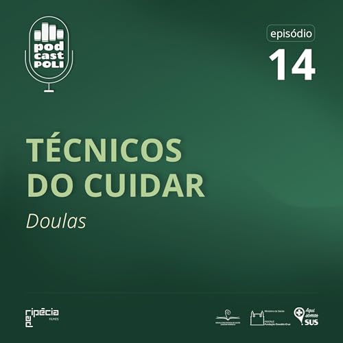 T&eacute;cnicos do Cuidar: Doulas