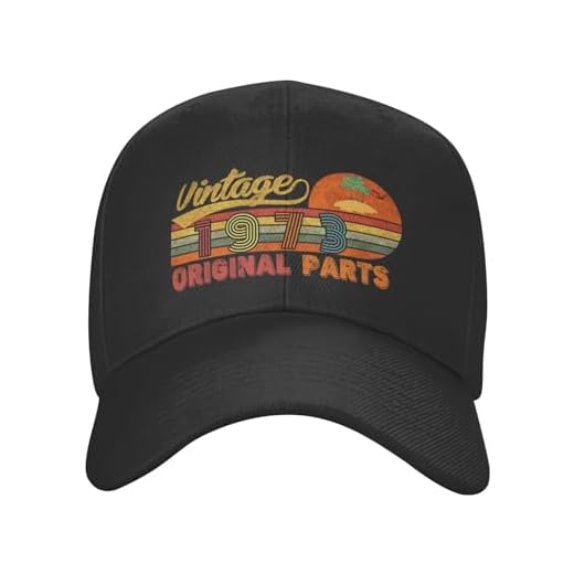 Divertido regalo de cumpleaños Vintage 1973 Piezas originales Gorra de béisbol para hombres y mujeres Gorra clásica ajustable para papá Gorra de camionero para correr actividades al aire libre Sombrer