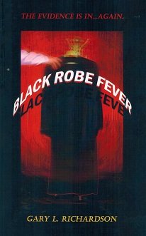 Black Robe Fever 1604583355 Book Cover