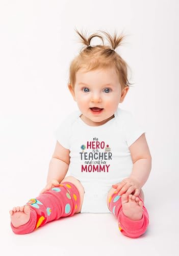 Relax My Mom Is a Teacher Bodysuit My Hero Is Mommy Romper My Mom is the Best Teacher Ever Infant Shower Gift (6-12 Months, Funny Print-Short Sleeve Romper)3