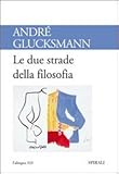 Le due strade della filosofia (L' alingua)