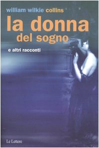 La donna del sogno e altri racconti