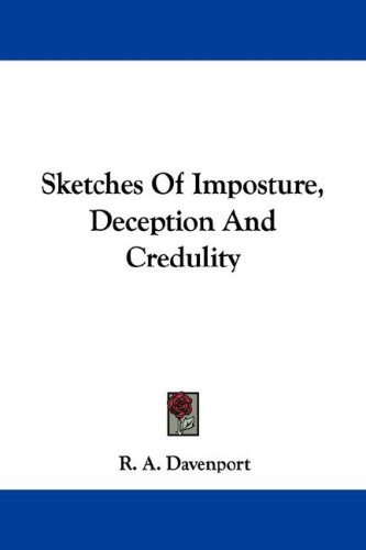 Buy Sketches of Imposture, Deception and Credulity — BookShops.in