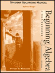 Student Solutions Manual for McKeague’s Beginning Algebra: A Text/Workbook (with Digital Video Companion), 5th