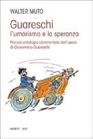 Guareschi: l'umorismo e la speranza 8821125068 Book Cover