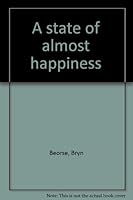 A state of almost happiness 0871410443 Book Cover