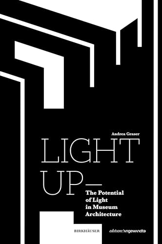 Light Up Museum Architecture livre sur l'éclairage en architecture de musée