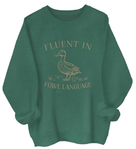 Fluent In Fowl Language Shirt Fluent In Fowl Language Sweatshirt Hoodie