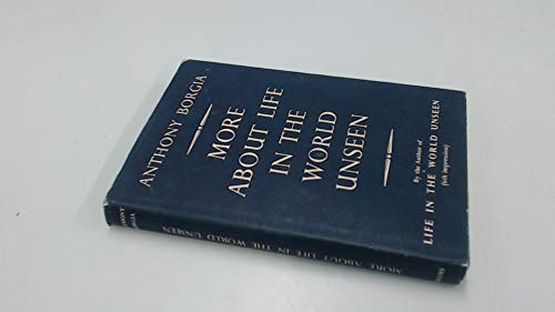 More About Life in the World Unseen B0000CJD95 Book Cover
