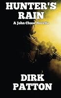 Hunter's Rain: A John Chase Novella 1539478440 Book Cover