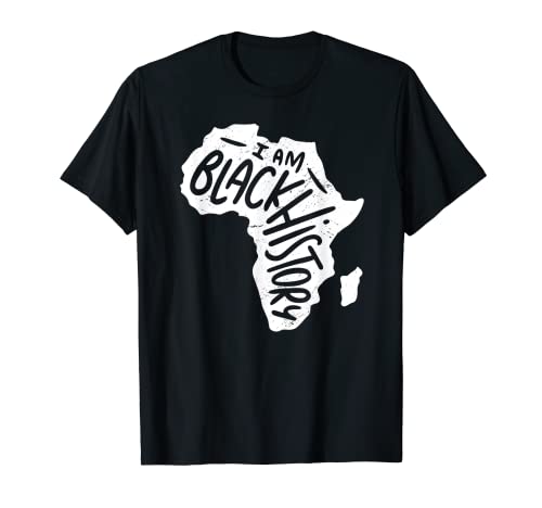 I am Black History - Africa Silhouette Image - Proud T-Shirt