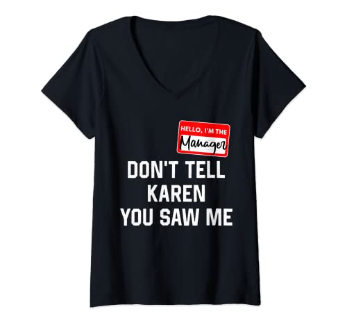Femme Costume d'Halloween Hello My Name Is Manager Don't Tell Karen T-Shirt avec Col en V Cover