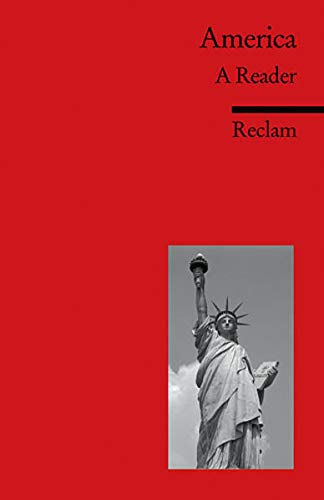 Preisvergleich Produktbild America: A Reader (Reclams Universal-Bibliothek)
