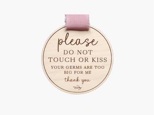 Image of Petals of July Please Do Not Touch or Kiss Baby Sign, No Touching Baby Car Seat or Stroller Tag, Do Not Touch Sign for Newborn