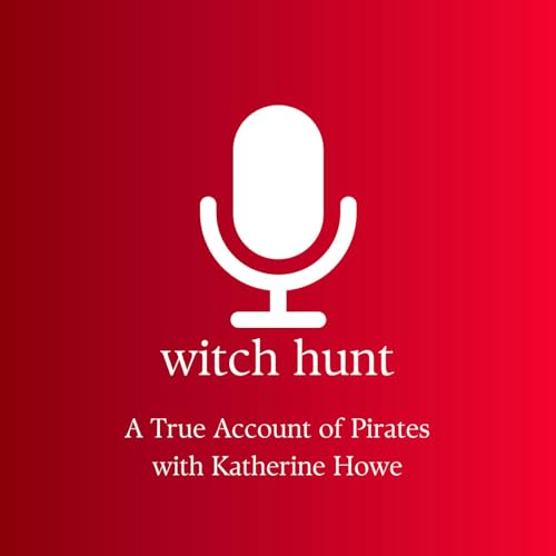 A True Account of Pirates with Katherine Howe Podcast Por  arte de portada