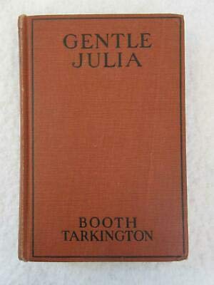 Booth Tarkington GENTLE JULIA Doubleday Page 19... B089KLVXCT Book Cover