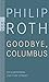 Goodbye, Columbus!: Ein Kurzroman und fünf Stories Columbus günstig Kaufen-Goodbye, Columbus!: Ein Kurzroman und fünf Stories