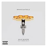  BANKS & STEELZ - WILD SEASON (FEAT. FLORENCE WELCH) (1 LP)