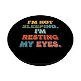 Zoom IMG-1 im not sleeping resting my Zoom IMG-1 im not sleeping resting my