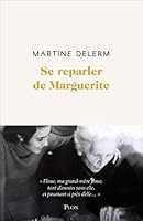 Se reparler de Marguerite 2259307604 Book Cover
