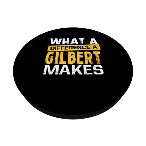 What A Difference A Gilbert Makes Funny Name Gilbert PopSockets Swappable PopGrip, Black - Image 2