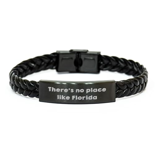 Florida Gifts from Friends and Family - Interlaced Leather Bracelet with Quote 'There's No Place Like Florida' for Men's Father's Day Unique Gifts
