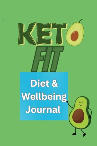 KETOFIT - Keto & Low Carb Diet and Wellbeing Journal - with keto ...