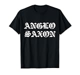 Anglo Saxon Medieval England Patriotic English History Cool T-Shirt