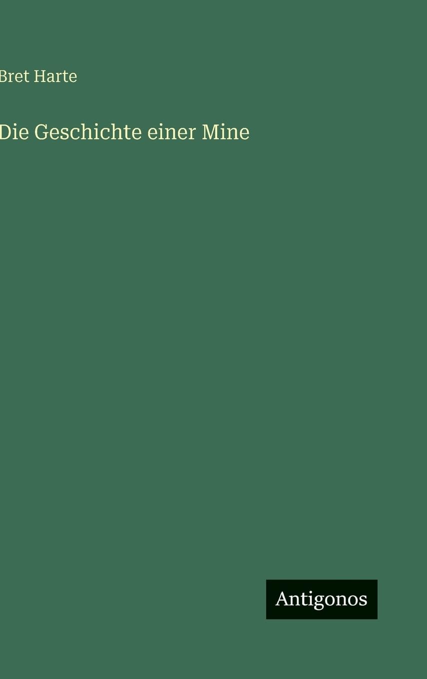 Die Geschichte einer Mine