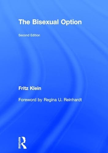 The Bisexual Option, Second Edition (Haworth Gay and Lesbian Studies)