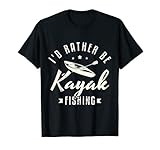Photo Gallery i d rather be kayak pesca camicia divertente pesca attrezzi regalo maglietta Photo Gallery i d rather be kayak pesca camicia divertente pesca attrezzi regalo maglietta