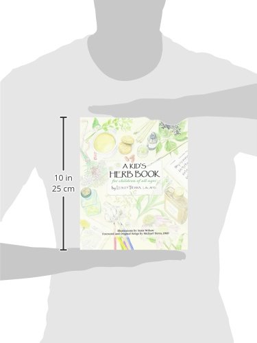 A Kid's Herb Book: For Children of All Ages