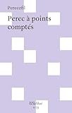 Perec à points comptés