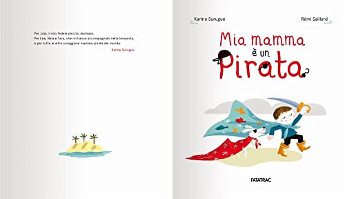 Mia Mamma è Un Pirata. Ediz. A Colori - 3